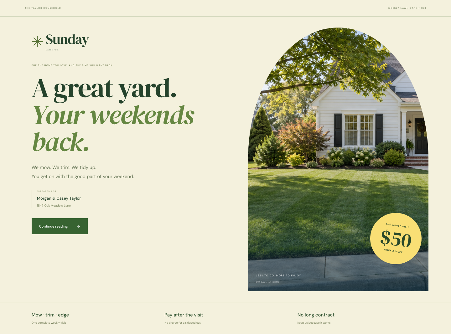 Sunday: a complete lawn care proposal